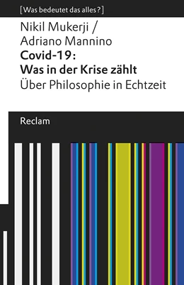 Abbildung von Mukerji / Mannino | Covid-19: Was in der Krise zählt. Über Philosophie in Echtzeit | 1. Auflage | 2020 | beck-shop.de