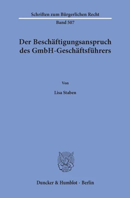Abbildung von Staben | Der Beschäftigungsanspruch des GmbH-Geschäftsführers. | 1. Auflage | 2020 | beck-shop.de