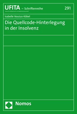 Abbildung von Vossius-Köbel | Die Quellcode-Hinterlegung in der Insolvenz | 1. Auflage | 2020 | 291 | beck-shop.de