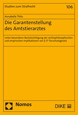Abbildung von Thilo | Die Garantenstellung des Amtstierarztes | 1. Auflage | 2020 | 106 | beck-shop.de