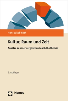 Abbildung von Roth | Kultur, Raum und Zeit | 2. Auflage | 2020 | beck-shop.de