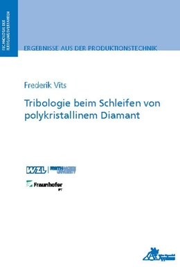 Abbildung von Vits | Tribologie beim Schleifen von polykristallinem Diamant | 1. Auflage | 2020 | beck-shop.de
