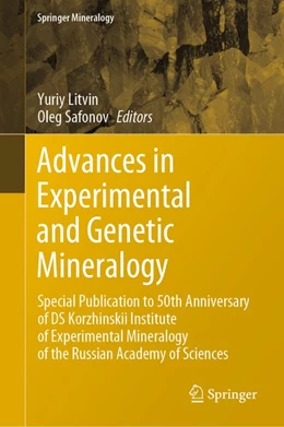 Abbildung von Litvin / Safonov | Advances in Experimental and Genetic Mineralogy | 1. Auflage | 2020 | beck-shop.de