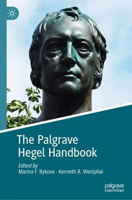 Abbildung von Bykova / Westphal | The Palgrave Hegel Handbook | 1. Auflage | 2020 | beck-shop.de