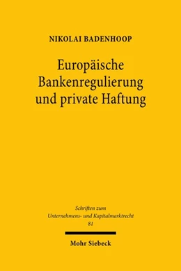 Abbildung von Badenhoop | Europäische Bankenregulierung und private Haftung | 1. Auflage | 2020 | beck-shop.de