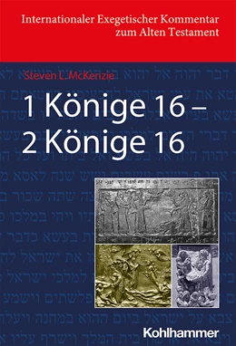 Abbildung von McKenzie | 1 Könige 16 - 2 Könige 16 | 1. Auflage | 2021 | beck-shop.de