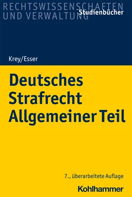 Abbildung von Krey / Esser | Deutsches Strafrecht Allgemeiner Teil | 7. Auflage | 2022 | beck-shop.de