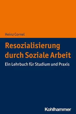 Abbildung von Cornel | Resozialisierung durch Soziale Arbeit | 1. Auflage | 2021 | beck-shop.de
