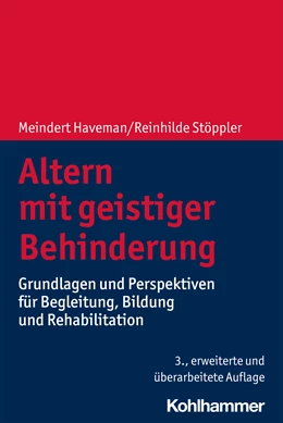 Abbildung von Haveman / Stöppler | Altern mit geistiger Behinderung | 3. Auflage | 2020 | beck-shop.de