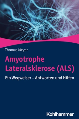 Abbildung von Meyer | Amyotrophe Lateralsklerose (ALS) | 1. Auflage | 2021 | beck-shop.de