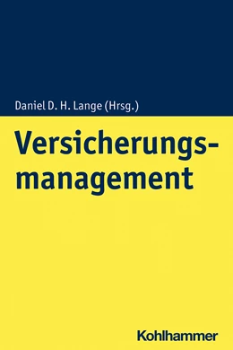 Abbildung von Lange | Versicherungsmanagement | 1. Auflage | 2021 | beck-shop.de