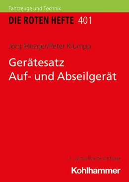 Abbildung von Mezger / Klumpp | Gerätesatz Auf- und Abseilgerät | 2. Auflage | 2024 | beck-shop.de