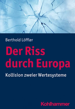 Abbildung von Löffler | Der Riss durch Europa | 1. Auflage | 2020 | beck-shop.de