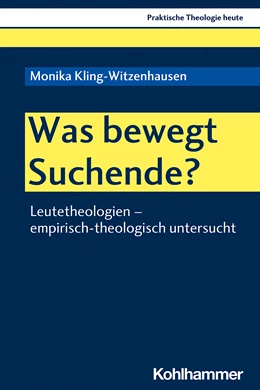 Abbildung von Kling-Witzenhausen | Was bewegt Suchende? | 1. Auflage | 2020 | beck-shop.de