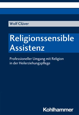 Abbildung von Clüver | Religionssensible Assistenz | 1. Auflage | 2020 | beck-shop.de