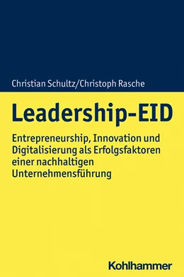 Abbildung von Schultz / Rasche | Leadership-EID | 1. Auflage | 2024 | beck-shop.de
