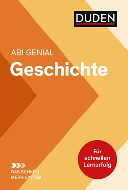Abbildung von Düppengießer / Hock | Abi genial Geschichte: Das Schnell-Merk-System | 5. Auflage | 2020 | beck-shop.de