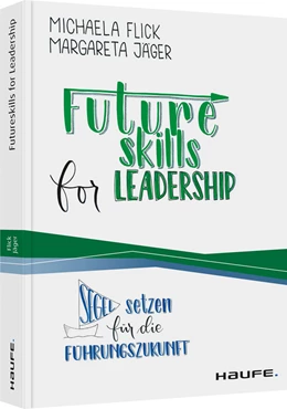 Abbildung von Flick / Jäger | Futureskills for Leadership | 1. Auflage | 2020 | beck-shop.de