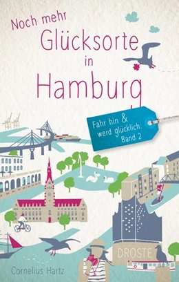 Abbildung von Hartz | Noch mehr Glücksorte in Hamburg | 1. Auflage | 2020 | beck-shop.de