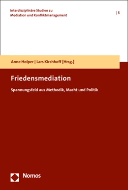 Abbildung von Holper / Kirchhoff (Hrsg.) | Friedensmediation | 1. Auflage | 2020 | 5 | beck-shop.de
