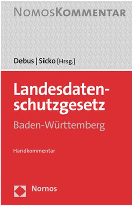 Abbildung von Debus / Sicko | Landesdatenschutzgesetz Baden-Württemberg | 1. Auflage | 2022 | beck-shop.de