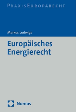 Abbildung von Ludwigs | Europäisches Energierecht | 1. Auflage | 2024 | beck-shop.de