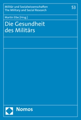 Abbildung von Elbe (Hrsg.) | Die Gesundheit des Militärs | 1. Auflage | 2020 | 52 | beck-shop.de
