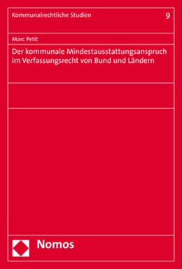 Abbildung von Petit | Der kommunale Mindestausstattungsanspruch im Verfassungsrecht von Bund und Ländern | 1. Auflage | 2020 | 9 | beck-shop.de