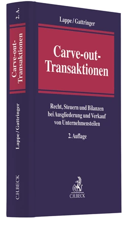 Abbildung von Lappe / Gattringer | Carve-out-Transaktionen | 2. Auflage | 2021 | beck-shop.de