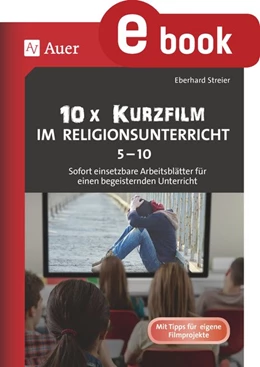 Abbildung von Streier | 10x Kurzfilm im Religionsunterricht 5-10 | 1. Auflage | 2023 | beck-shop.de