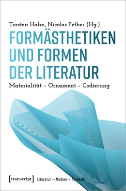 Abbildung von Hahn / Pethes | Formästhetiken und Formen der Literatur | 1. Auflage | 2020 | beck-shop.de
