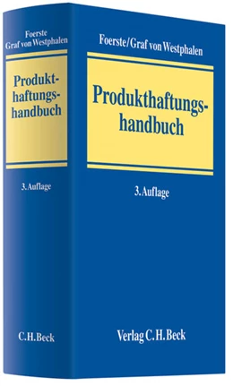 Abbildung von Foerste / Graf von Westphalen | Produkthaftungshandbuch | 3. Auflage | 2012 | beck-shop.de