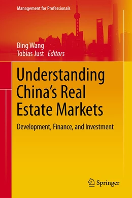 Abbildung von Wang / Just | Understanding China’s Real Estate Markets | 1. Auflage | 2021 | beck-shop.de