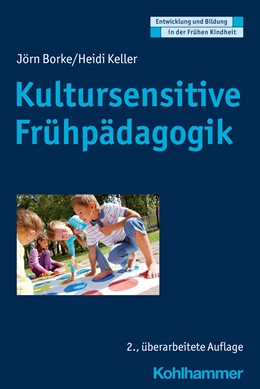 Abbildung von Borke / Keller | Kultursensitive Frühpädagogik | 2. Auflage | 2020 | beck-shop.de
