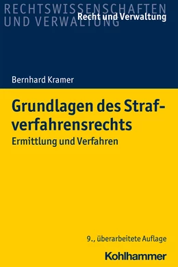 Abbildung von Kramer | Grundlagen des Strafverfahrensrechts | 9. Auflage | 2021 | beck-shop.de