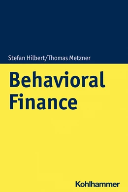 Abbildung von Hilbert / Metzner | Behavioral Finance | 1. Auflage | 2021 | beck-shop.de