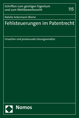 Abbildung von Ackermann-Blome | Fehlsteuerungen im Patentrecht | 1. Auflage | 2020 | Band 115 | beck-shop.de