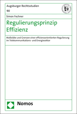Abbildung von Fechner | Regulierungsprinzip Effizienz | 1. Auflage | 2020 | 90 | beck-shop.de