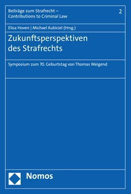 Abbildung von Hoven / Kubiciel | Zukunftsperspektiven des Strafrechts | 1. Auflage | 2020 | beck-shop.de
