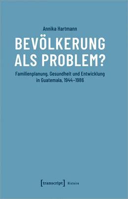 Abbildung von Hartmann | Bevölkerung als Problem? | 1. Auflage | 2022 | 167 | beck-shop.de