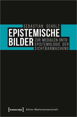 Abbildung von Scholz | Epistemische Bilder | 1. Auflage | 2021 | beck-shop.de