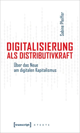 Abbildung von Pfeiffer | Digitalisierung als Distributivkraft | 1. Auflage | 2021 | beck-shop.de