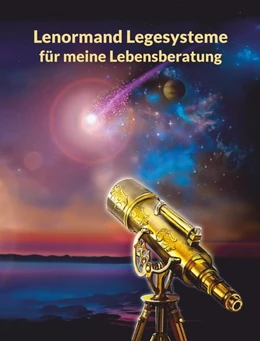 Abbildung von Schulze | Lenormand Legesysteme für meine Lebensberatung | 1. Auflage | 2020 | beck-shop.de