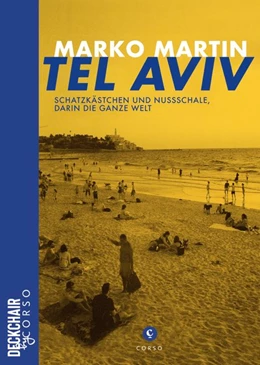 Abbildung von Martin | Tel Aviv: Schatzkästchen und Nussschale, darin die ganze Welt | 1. Auflage | 2020 | beck-shop.de