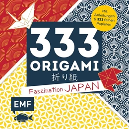 Abbildung von 333 Origami - Faszination Japan | 1. Auflage | 2020 | beck-shop.de