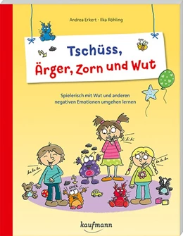 Abbildung von Erkert | Tschüss, Ärger, Zorn und Wut | 1. Auflage | 2020 | beck-shop.de