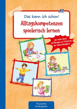 Abbildung von Klein | Das kann ich schon! Alltagskompetenzen spielerisch lernen | 1. Auflage | 2020 | beck-shop.de