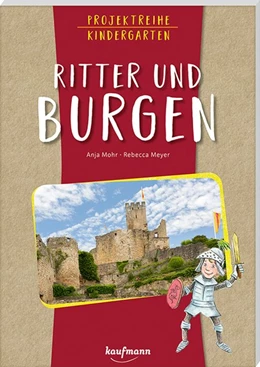 Abbildung von Mohr | Projektreihe Kindergarten - Ritter und Burgen | 1. Auflage | 2020 | beck-shop.de
