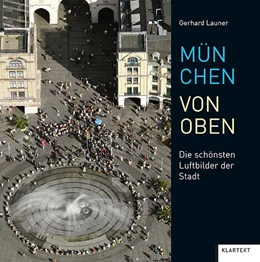 Abbildung von München von oben | 1. Auflage | 2020 | beck-shop.de