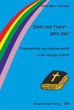 Abbildung von Schrader | Bibel und Trans* - geht das ? | 1. Auflage | 2020 | beck-shop.de